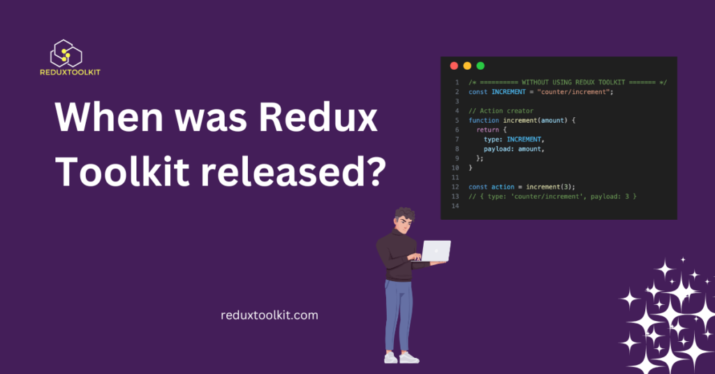 When was Redux Toolkit released